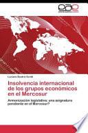 Libro de Insolvencia Internacional De Los Grupos Económicos En El Mercosur