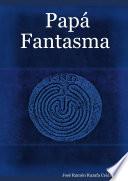 Libro de Pap Fantasma