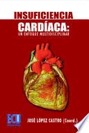 Libro de Insuficiencia Cardíaca: Un Enfoque Multidisciplinar