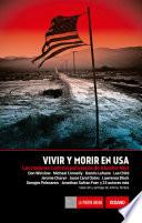Libro de Vivir Y Morir En Usa