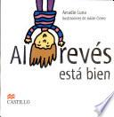 Libro de Al Reves Esta Bien / Upside Down Is Fine