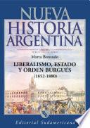 Libro de Liberalismo, Estado Y Orden Burgués (1852 1880)
