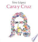 Libro de Cara Y Cruz