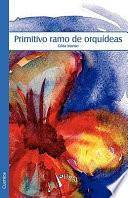 Libro de Primitivo Ramo De Orquideas