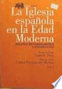 Libro de La Iglesia Española En La Edad Moderna