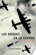 Libro de Las Drogas En La Guerra