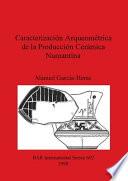 Libro de Caracterización Arqueométrica De La Producción Cerámica Numantina