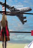 Libro de El Hombre Que Ya No Soy