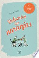 Libro de Volverán Las Naranjas