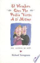 Libro de El Hombre Que No Podía Verse A Sí Mismo