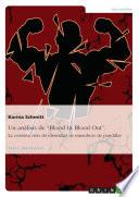 Libro de Un Análisis De “blood In Blood Out”. La Construcción De Identidad De Miembros De Pandillas