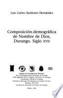 Libro de Composición Demográfica De Nombre De Dios, Durango