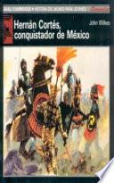 Libro de Hernán Cortés El Conquistador