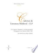 Libro de Cadernos De Literatura Medieval Clp: O Contexto Hispânico Da Historiografia Portuguesa Nos Séculos Xiii E Xiv
