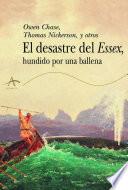 Libro de El Desastre Del Essex Hundido Por Una Ballena