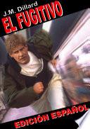 Libro de El Fugitivo