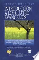 Libro de Introducción A Los Cuatro Evangelios