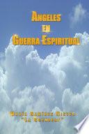 Libro de Ángeles En Guerra Espiritual