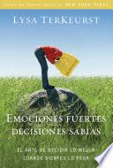 Libro de Emociones Fuertes Decisiones Sabias