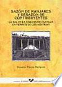 Libro de Sazón De Manjares Y Desazón De Contribuyentes
