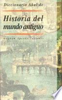 Libro de Diccionario Akal De Historia Del Mundo Antiguo