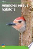 Libro de Animales En Sus Hábitats