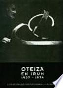 Libro de Oteiza En Irún, 1957 1974