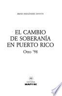 Libro de El Cambio De Soberanía En Puerto Rico