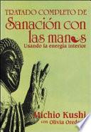 Libro de Tratado Completo De Sanación Con Las Manos