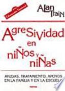 Libro de Agresividad En Niños Y Niñas