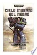 Libro de Cielo Muerto, Sol Negro