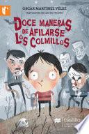 Libro de Doce Maneras De Afilarse Los Colmillos