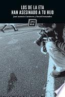 Libro de Los De La Eta Han Asesinado A Tu Hijo