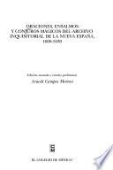 Libro de Oraciones, Ensalmos Y Conjuros Mágicos Del Archivo Inquisitorial De La Nueva España