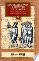 Libro de Materiales Para La Historia De Sonora