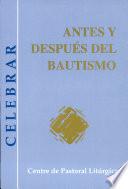 Libro de Antes Y Después Del Bautismo