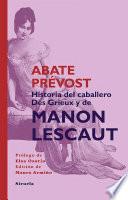 Libro de Historia Del Caballero Des Grieux Y De Manon Lescaut