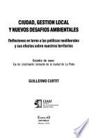 Libro de Ciudad, Gestión Local Y Nuevos Desafíos Ambientales