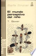 Libro de El Mundo Perceptivo Del Niño
