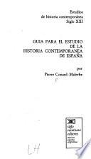 Libro de Guía Para El Estudio De La Historia Contemporánea De España