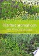 Libro de Hierbas Aromáticas Para El Jardín Y La Cocina