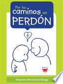 Libro de Por Los Caminos Del Perdón