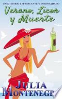 Libro de Verano, Licor Y Una Muerte