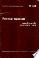 Libro de Personal Capacitado Para El Desarrollo Agropecuario Y Rural
