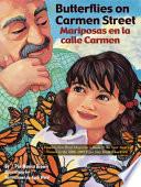 Libro de Butterflies On Carmen Street / Mariposas En La Calle Carmen
