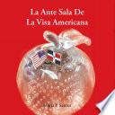 Libro de Ante Sala De La Visa Americana