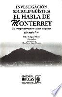 Libro de Investigación Sociolingüística El Habla De Monterrey