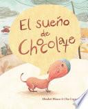 Libro de El Sue–o De Chocolate