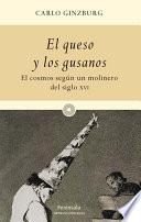 Libro de El Queso Y Los Gusanos