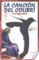 Libro de La Cancion Del Colibri